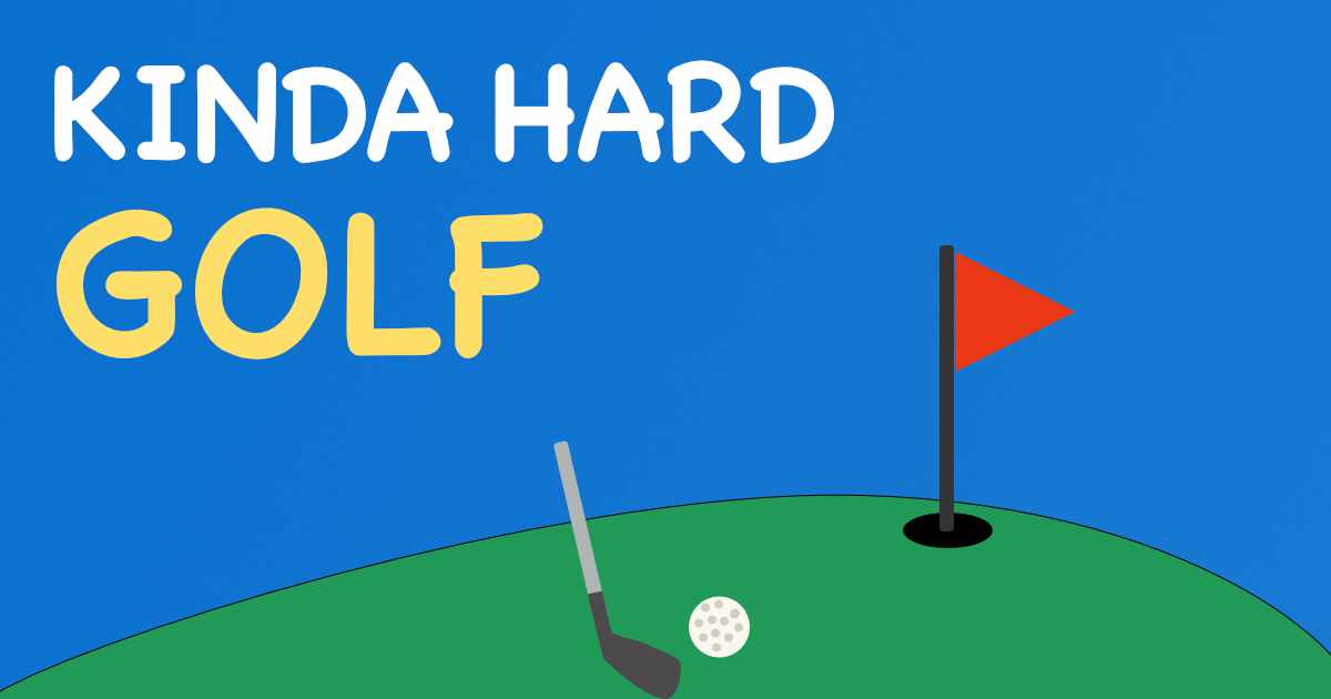 Kinda Hard Golf - a challenging daily golf game